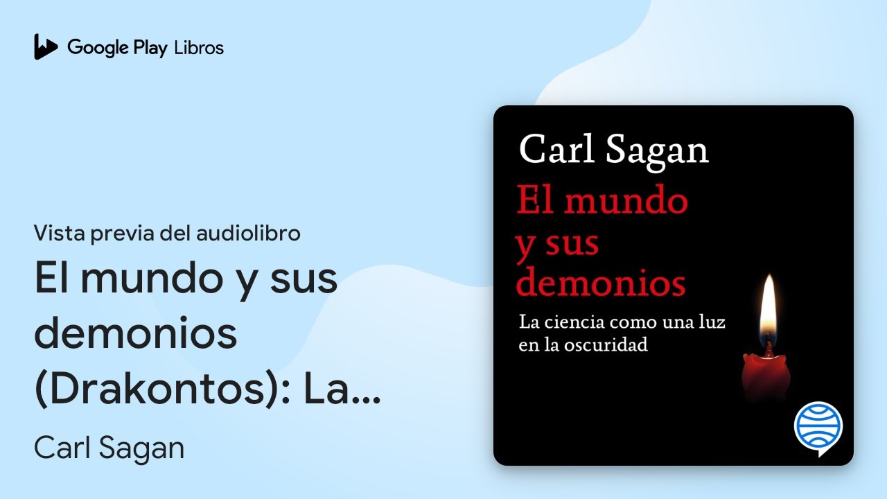 El mundo y sus demonios (Drakontos): La ciencia… de Carl Sagan · Vista