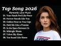 TOP Love Music 2026 Relaxing Love Songs Compilation Best Playlist 2026 