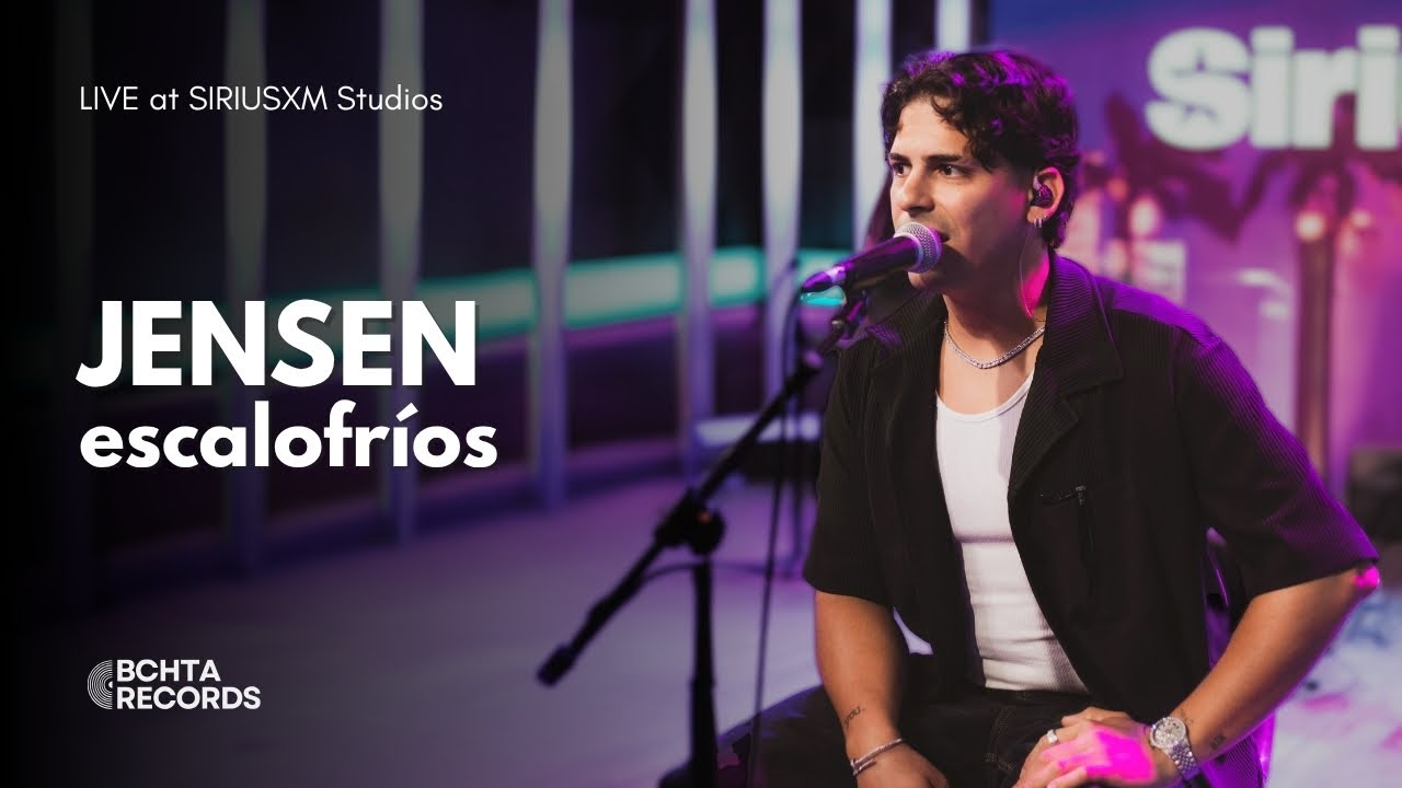 Jensen – Escalofríos (Live at SiriusXM Studios | BCHTA RISING Vol. 2)