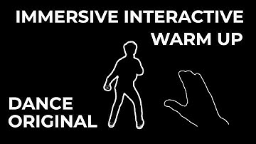 Immersive Interactive Warm Up Challenge