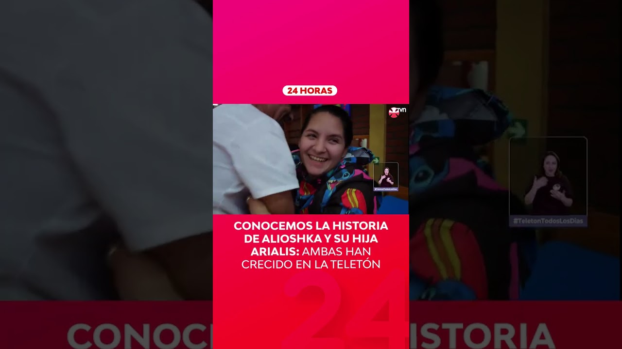 Conocemos la historia de Alioshka y su hija Arialis: ambas han crecido en la Teletón | Teletón 2025