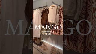 MANGO 🛍collection 2024/APRIL UnbezahlteWerbung #schopping #fashion #moda #zarazara #style  #zara