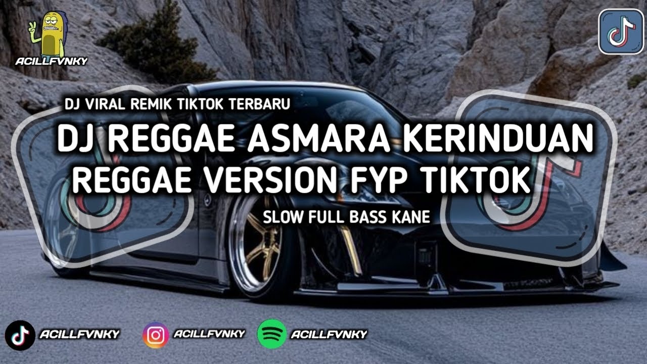 DJ REGGAE ASMARA KERINDUANREGGAE VERSION || TRENDING FYP TIKTOK 