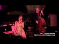 HALIE LOREN Japan Tour 2015 "Valentine Special": LIVE @ COTTON CLUB JAPAN  (Feb.14,2015)