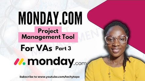 Project Management Tools For Beginners VA- Monday.com