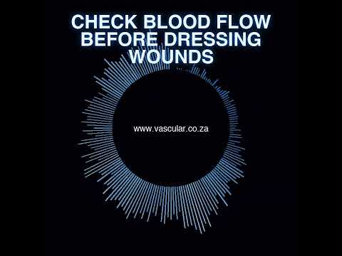 LPVS - 02 - Check Blood Flow Before Dressing Wounds