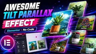 Create Stunning 3D Hover Cards in Elementor (Tilt Effect) – No Coding Required