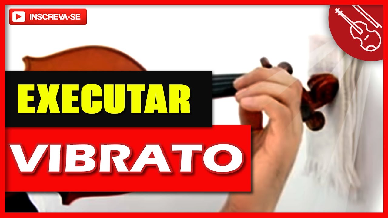 Como executar o vibrato no violino (para iniciantes) 