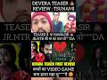 devara glimpse review | devara glimpse reaction | teaser review | movie teaser review | filmi |