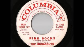 The Runabouts - Pink Socks (Columbia)