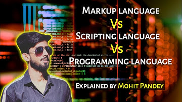 What are the types of programming languages ? | Markup language | Scripting language | Hindi Video