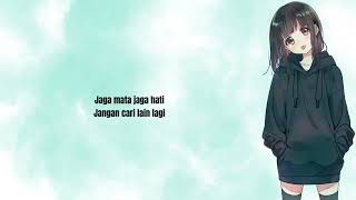 JAGA MATA JAGA HATI - DJ QHELFIN (LIRIK)