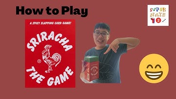 How to Play Sriracha: The Game