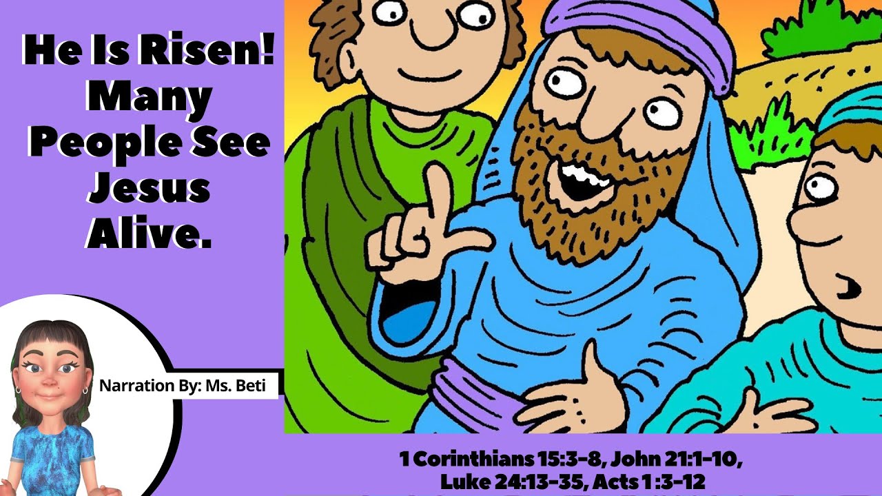 Children's Bible Story He Is Risen! Many People See Jesus Alive YouTube