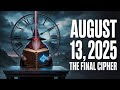 A Hidden Warning For August 13 2025 Nostradamus Left Us A Cipher A Hidden Warning For August 13 2025 Nostradamus Left Us A Cipher