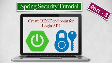 Spring Security Tutorial - Part 8 - Create a REST end point for Login API