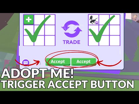 💥*IT WORKS*💥 5 Ways To Trigger The Accept Button ✅ In Adopt Me Roblox