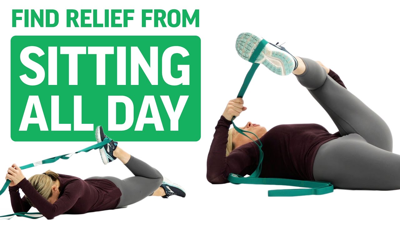 Relief from Sitting All Day with the Stretch Out Strap® 