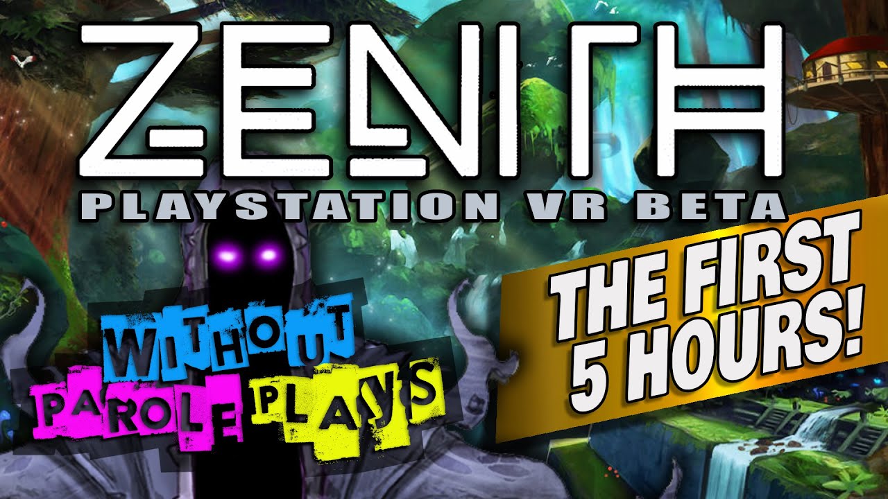 Zenith: The Last City - Beta 2 | THE FIRST 5 HOURS | PSVR LIVESTREAM ...