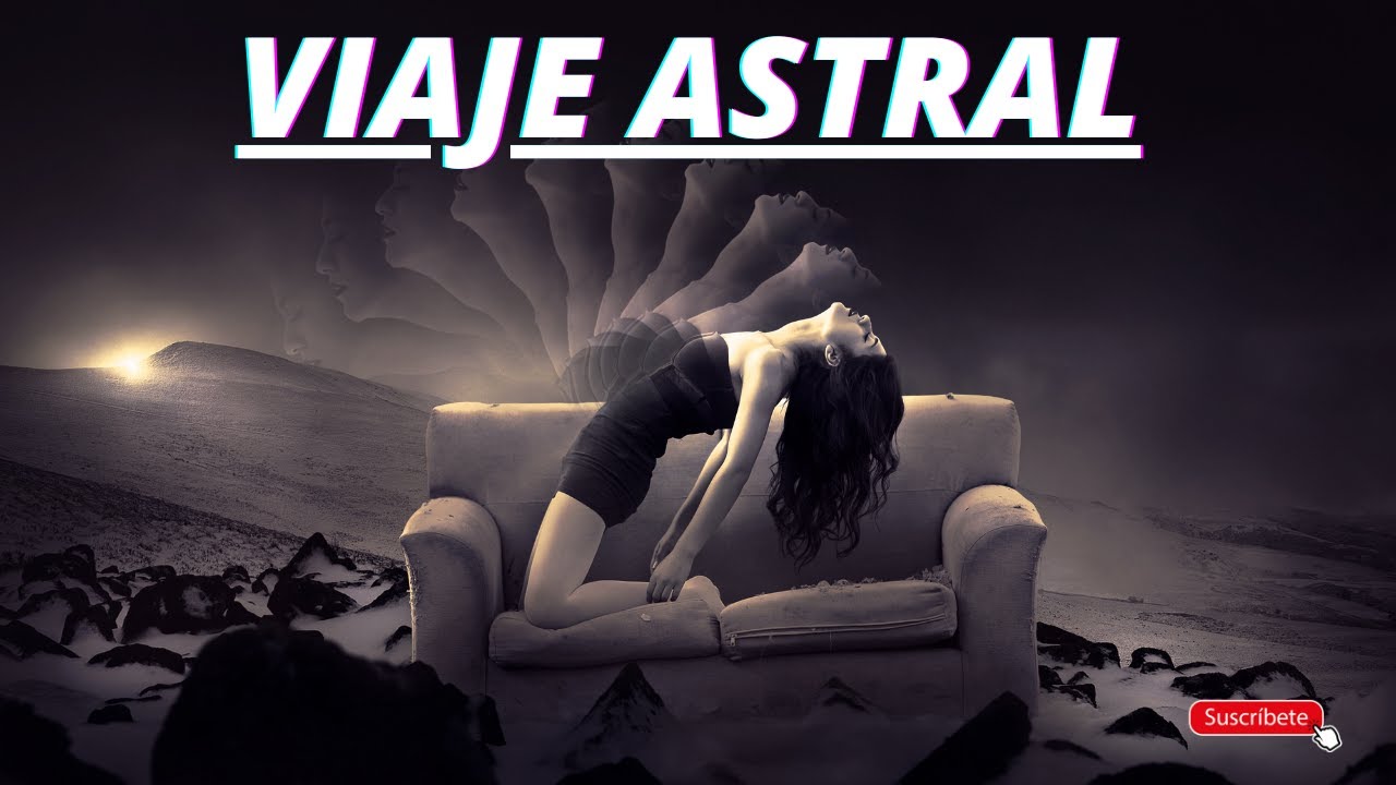 Como hacer viajes astrales