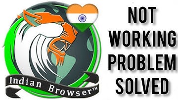 How To Solve Indian Browser App Not Working(Not Open) Problem|| Rsha26 Solutions