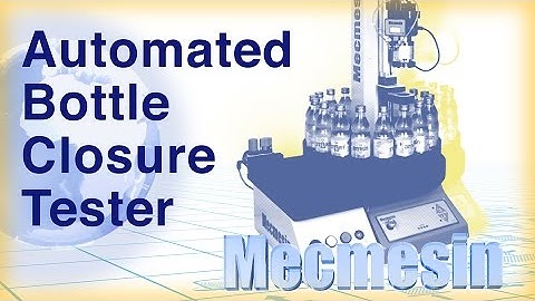 Mecmesin automated bottle closure tester