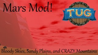 TUG - Mars Mod Spotlight