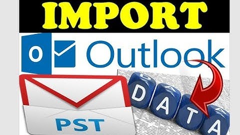 ✔How to Import Microsoft® Outlook® Data | Mail & Contacts into Office 365 from PST File | Get Smart