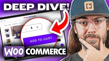 WooCommerce Deep Dive! How to Set Up your WordPress eCommerce Store