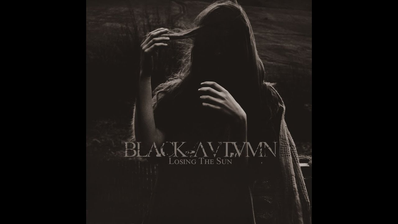 Black Autumn - Losing The Sun