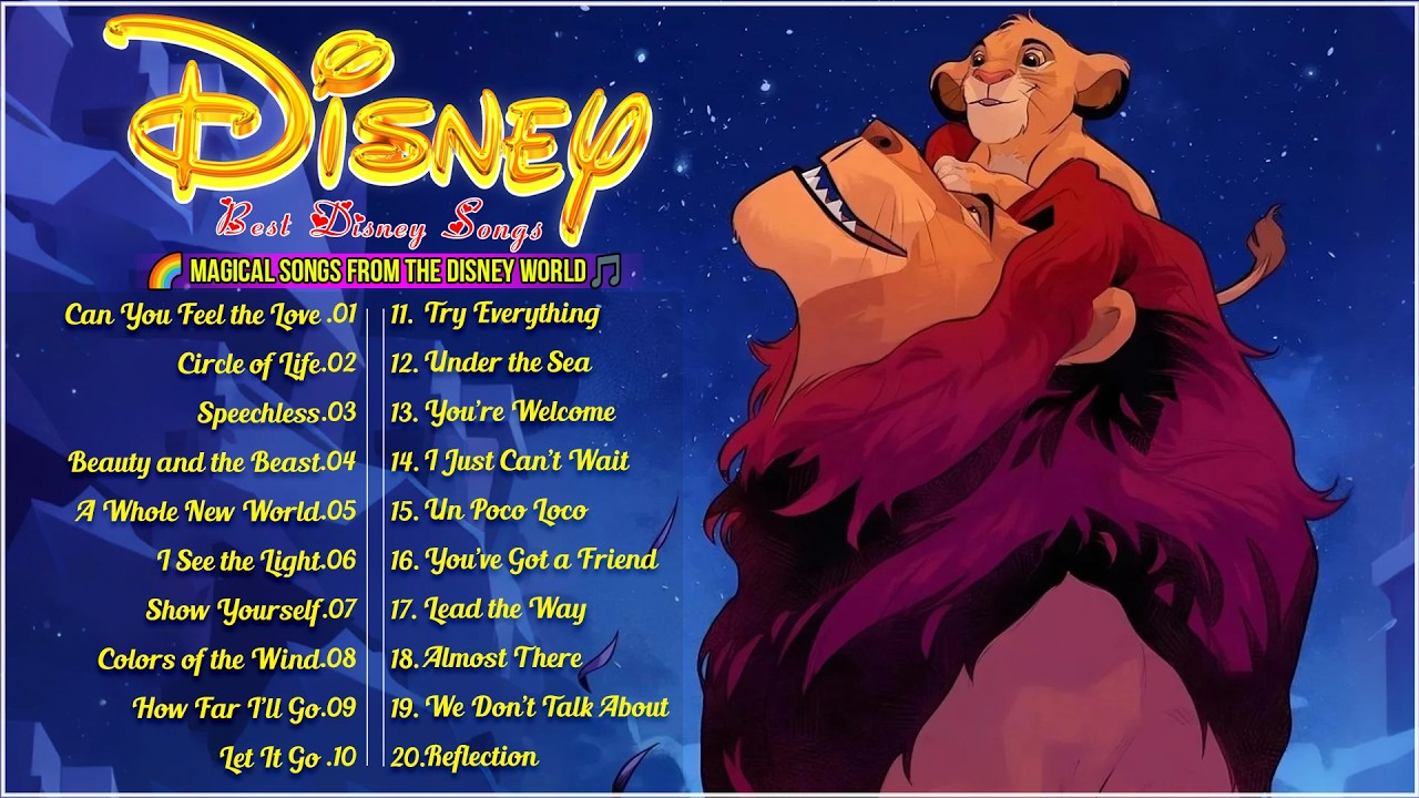 Classic Disney Songs🌈 The Top 20 Disney Songs of All Time 🦁Walt Disney Songs Collection with Lyrics