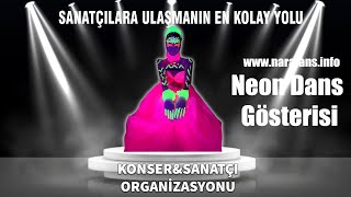 Neon Dans Gösterisi