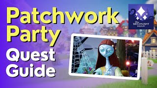 Patchwork Party Quest Guide in Disney Dreamlight Valley