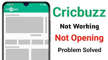 How to Fix Cricbuzz Not Working Problem || Cricbuzz Not Opening Problem || Cricbuzz App Not Working