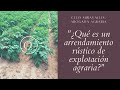 "¿Qué es un arrendamiento rústico de explotación agraria?" #arrendamientorustico