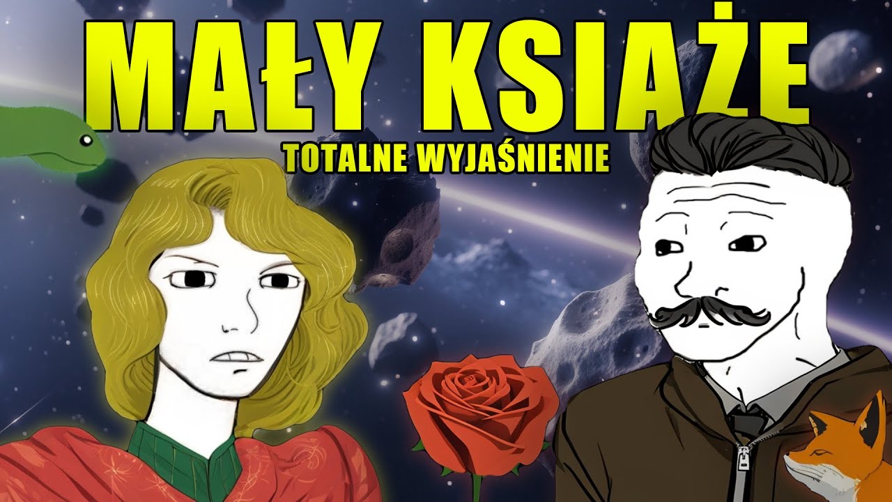 Mały Książe: Totalne Wyjaśnienie
