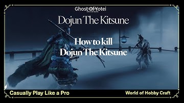 Ghost Of Yotei: How to kill Dojun The Kitsune