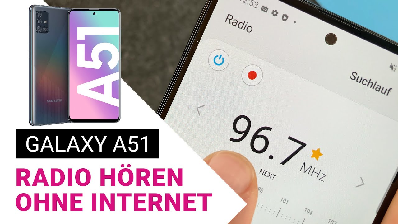 Samsung Galaxy A51 📱 Radio hören ohne Deutsch