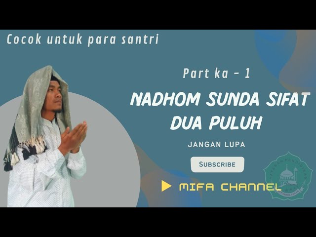 Nadhom Sunda  sifat 20 full lirik part ke - 1 class=