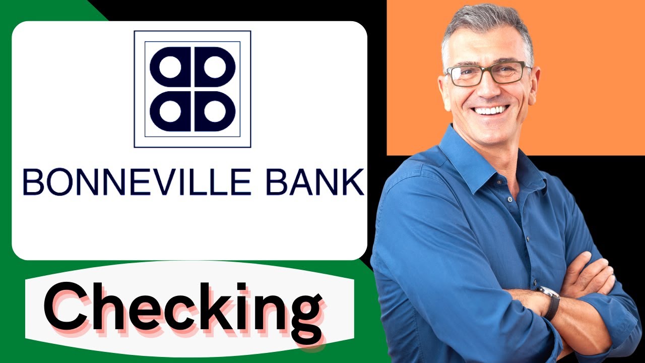 How to open Bonneville Bank Checking account YouTube