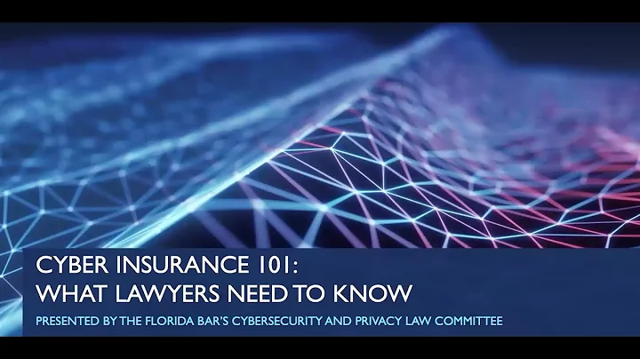 Cyber Insurance 101: What Lawyers Need to Know