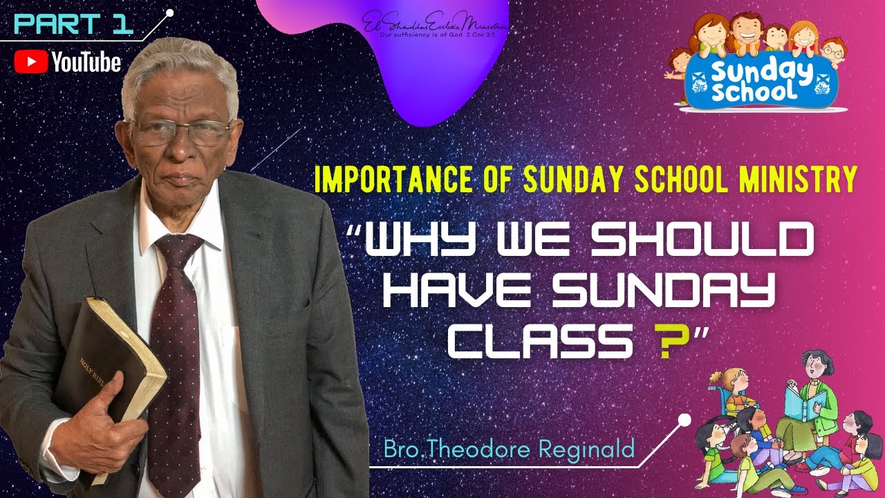 The importance of Sunday Class Ministry Why Sunday class ministry