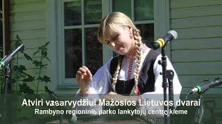 Festivalis „Atviri vasarvydžiui Mažosios Lietuvos dvarai“.Rambynas