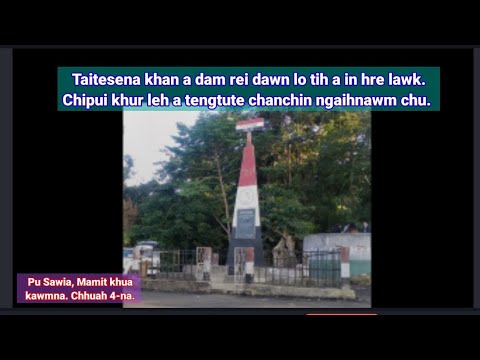 Taitesena chanchin leh Chipui khur leh a vela thil thleng chanchin. Pu Sawia, Mamit kawmna-4
