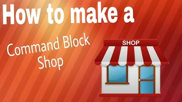 Mcpe: How to make a Command Block Shop