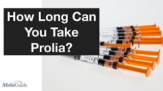 How Long Can You Take Prolia?