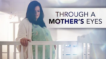 Through a Mother's Eyes | Full Movie | Suffering through Pain
