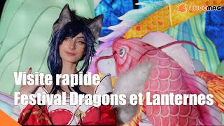 Visite rapide Festival Dragons et Lanternes