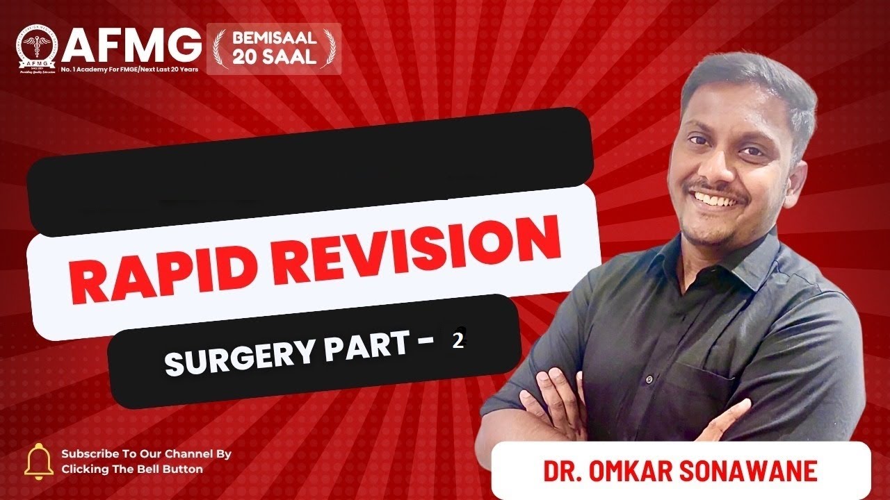 SURGERY RAPID REVISION  PART  -02-  FMGEJUNE2026