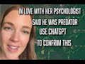 "I Was in Love with My Psychiatrist"|Kendra Hilty's TikTok Series | Said Psychiatrist was a Predator